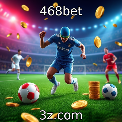 468bet : Apostas Esportivas: Analise as Melhores Estratégias para Vencer
